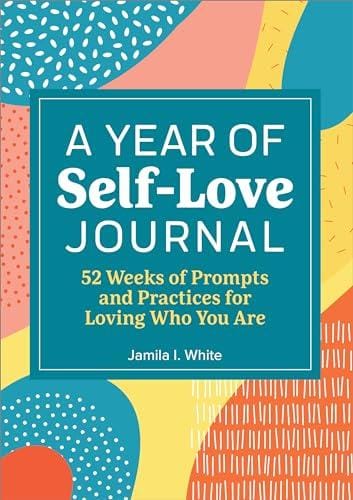 Discovering Our Inner Selves with “A Year of Self Love Journal